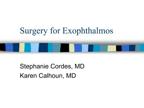 Surgery for Exophthalmos