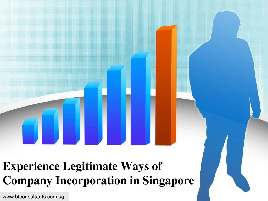 experience legitimate ways of company incorporation in singapore