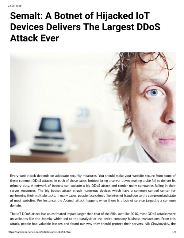 Semalt: A Botnet of Hijacked IoT Devices Delivers The Largest DDoS Attack Ever