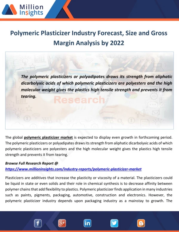 Polymeric Plasticizer Industry Outlook, End Users Analysis and Share by Type to 2022
