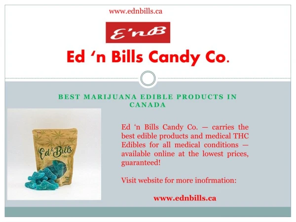 Marijuana Edible Products - ednbills.ca