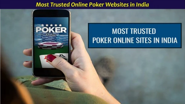 Make Real Money Poker - Most Trusted Online Poker Websites in India