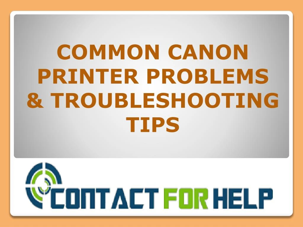 common canon printer problems troubleshooting tips