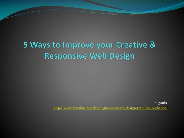 5 Ways to Improve your Creative & Responsive Web Design.