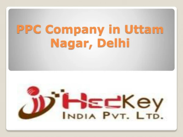 PPC service Company in uttam Nagar,Delhi