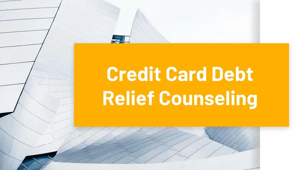 credit card debt relief counseling