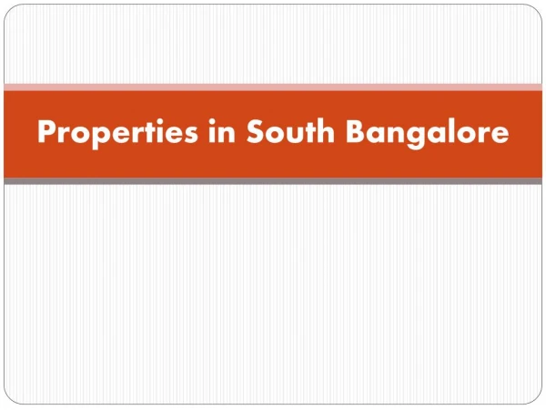 Properties in South Bangalore