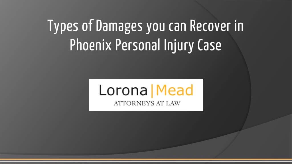 types of damages you can recover in phoenix