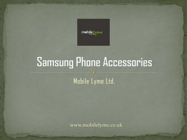 Samsung Phone Accessories by Mobile Lyme UK