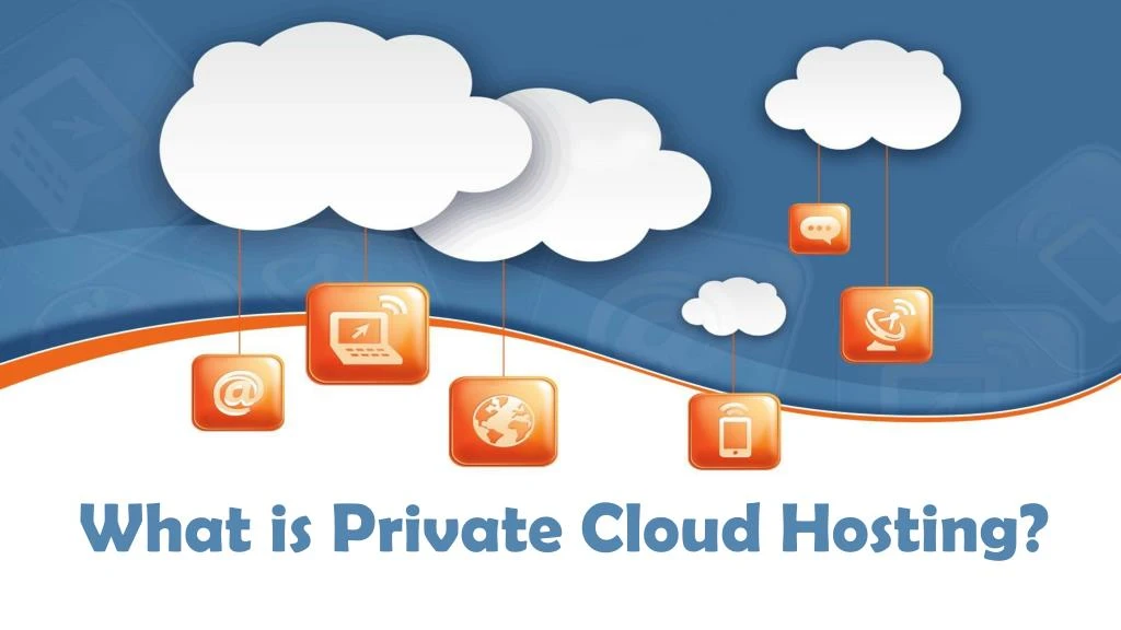 what is private cloud hosting