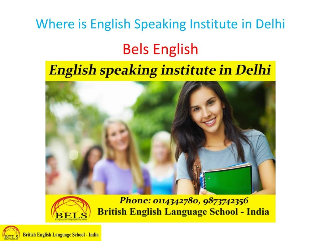 where is english speaking institute in delhi