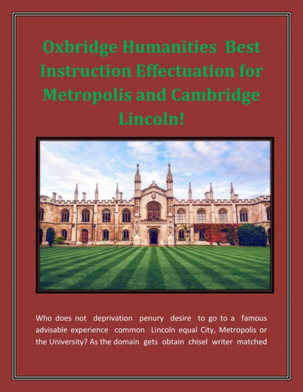 Oxbridge Humanities Best Instruction Effectuation for Metropolis and Cambridge Lincoln!