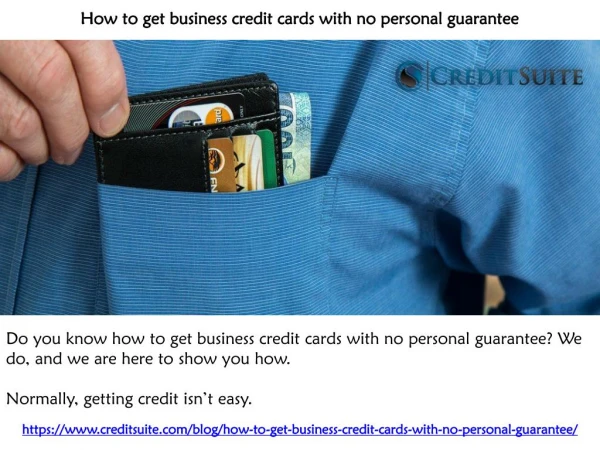 How To Get Business Credit Cards With No Personal Guarantee - Credit SuiteCredit Suite