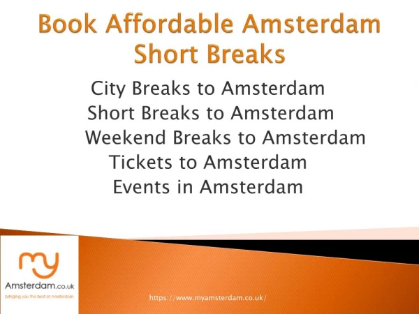 Book Affordable AmsterdamShort Breaks