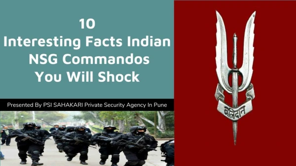 10 Interesting Facts About Indian NSG Commandos