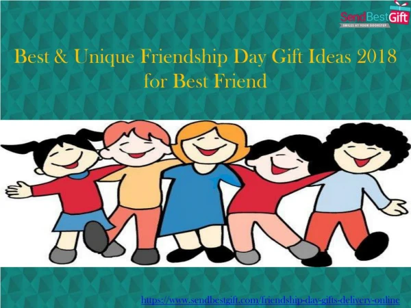 Best & Unique Friendship Day Gift Ideas 2018 for Best Friend