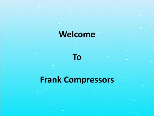 Two stage air compressor - Frank Compressors
