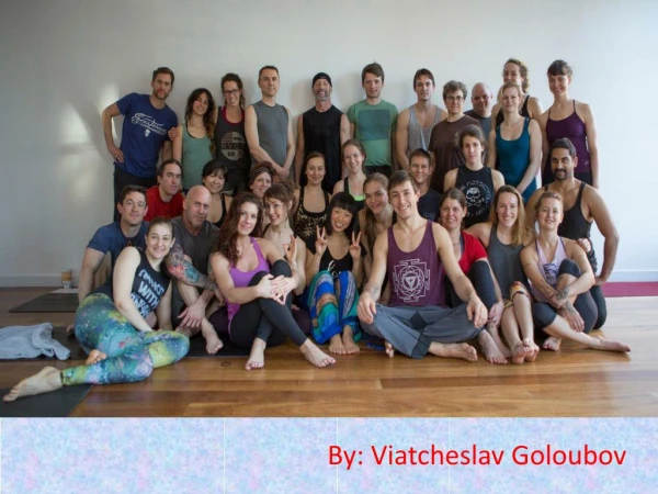 The Psychological Benefits of Yoga | Viatcheslav Goloubov