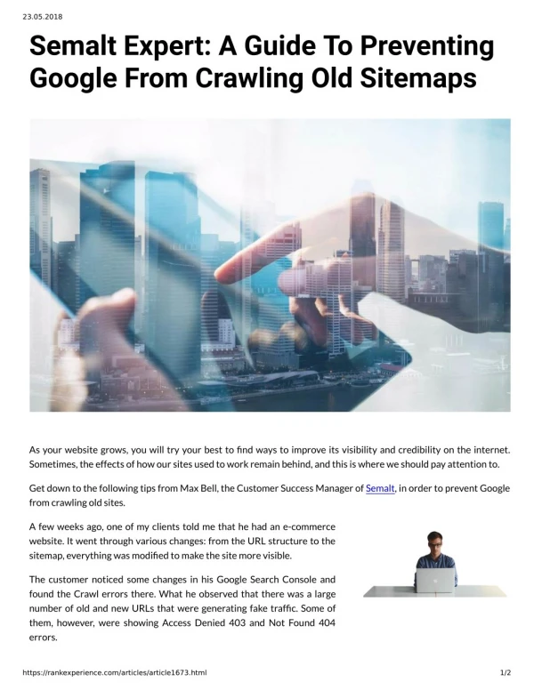 Semalt Expert: A Guide To Preventing Google From Crawling Old Sitemaps