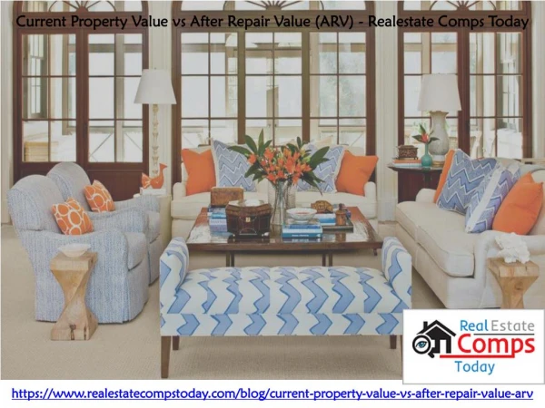 Current Property Value vs After Repair Value (ARV) - Realestate Comps Today