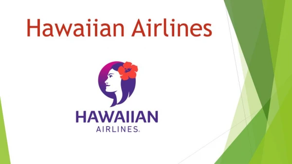 Hawaiian Airlines - 1-888-441-3622
