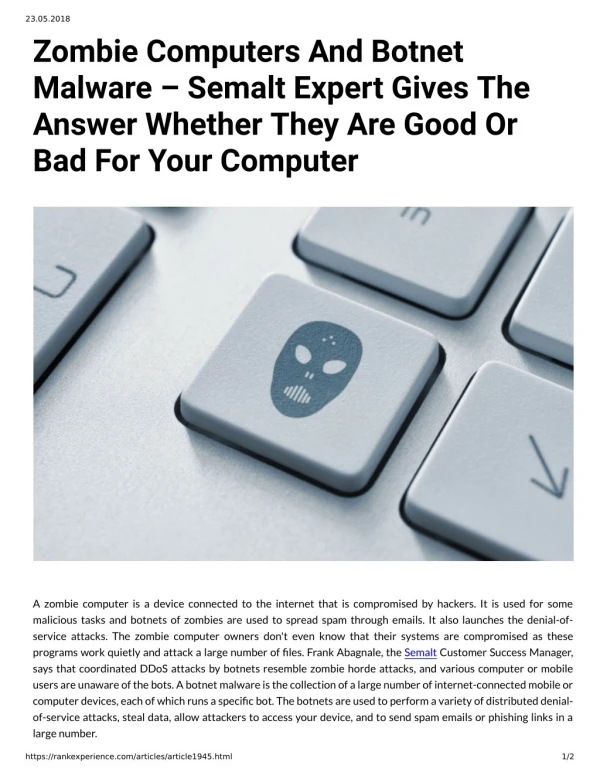 Zombie Computers And Botnet Malware Semalt Expert Gives The Answer Whether They Are Good Or Bad For Your Computer