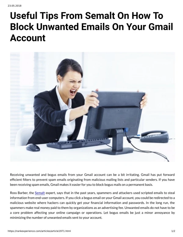 Useful Tips From Semalt On How To Block Unwanted Emails On Your Gmail Account