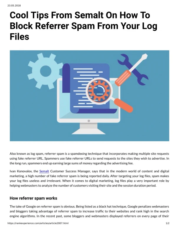 Cool Tips From Semalt On How To Block Referrer Spam From Your Log Files
