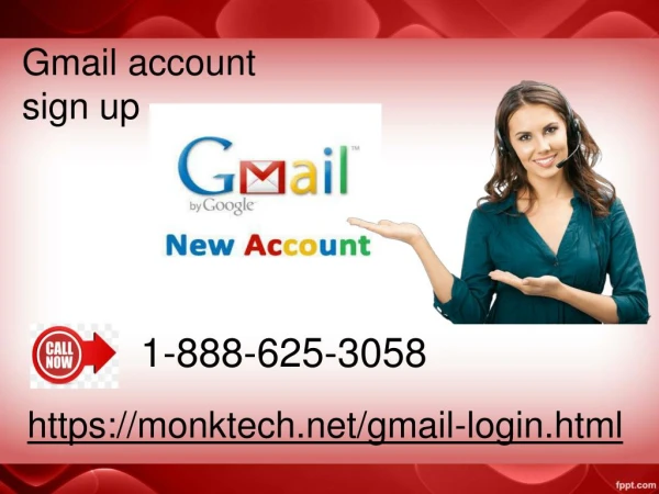 Unable to do a new Gmail account sign up 1-888-625-3058 your signature doesn’t seem what it used