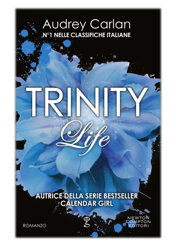 [PDF] Free Download Trinity. Life By Audrey Carlan