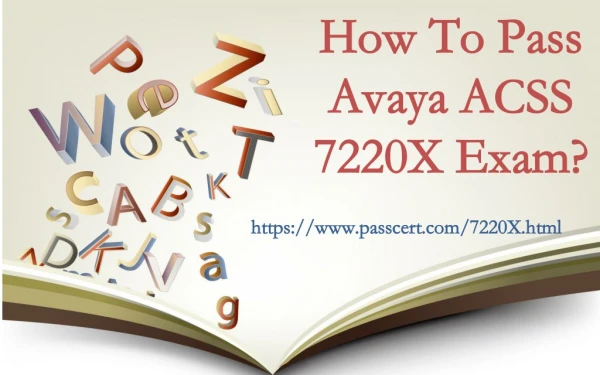 Passcert Avaya ACSS 7220X braindumps