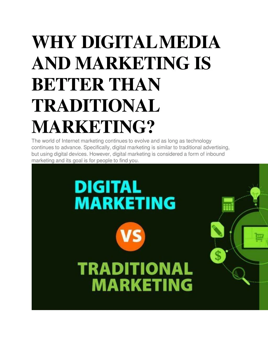 why digital media and marketing is better than