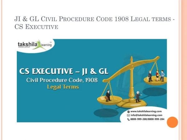 JI & GL Civil Procedure Code 1908 Legal terms - CS Executive