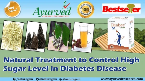 Natural Treatment to Control High Sugar Level in Diabetes Disease