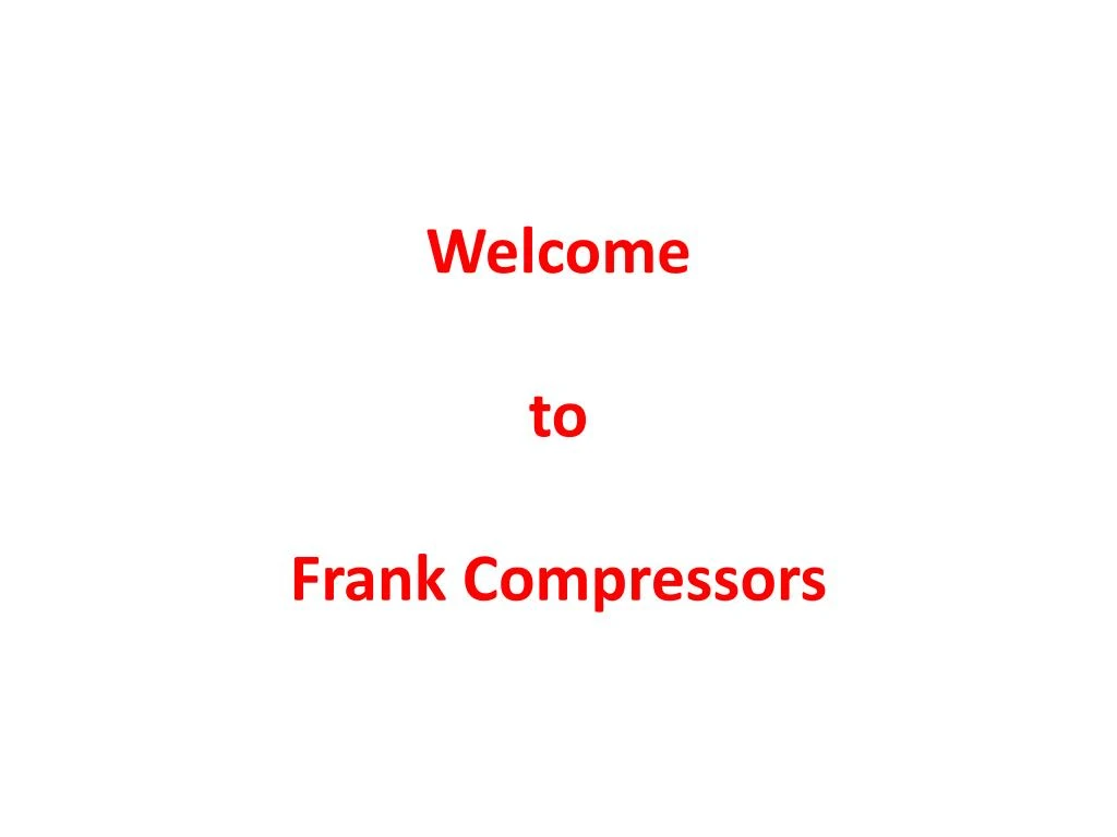 welcome to frank compressors