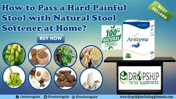 How to Pass a Hard Painful Stool with Natural Stool Softener at Home?