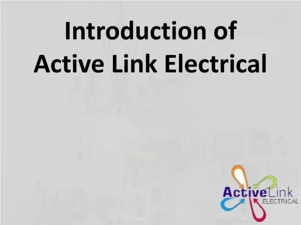 Active Link Electrical - Company Introduction