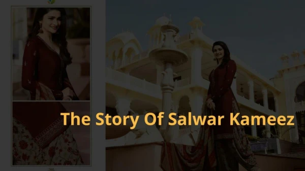 Story of Salwar Khameez