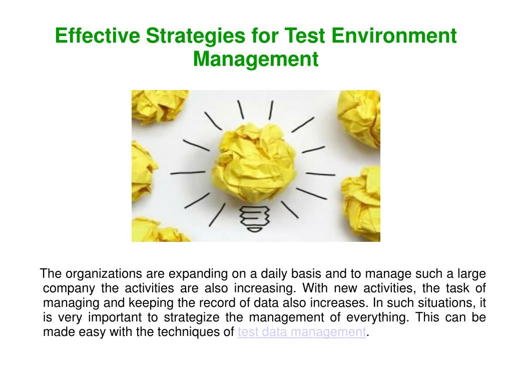 effective strategies for test environment management