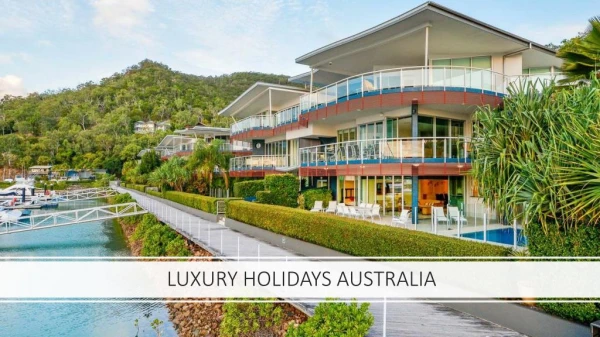 Luxury Holidays Australia