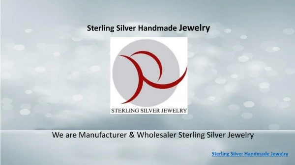 Handmade Silver Sterling Jewelry