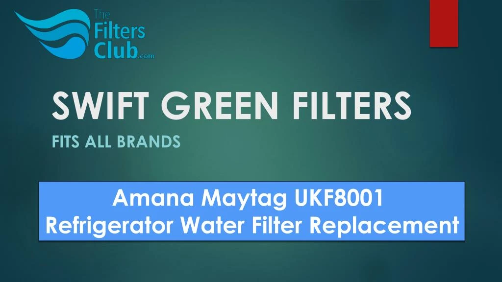 swift green filters