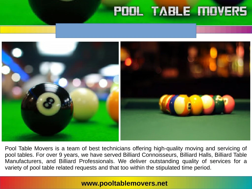 pool table movers is a team of best technicians