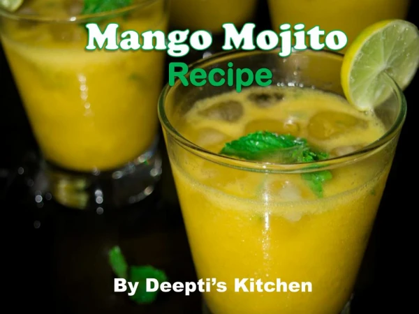 Easy Mango Mojito Recipe