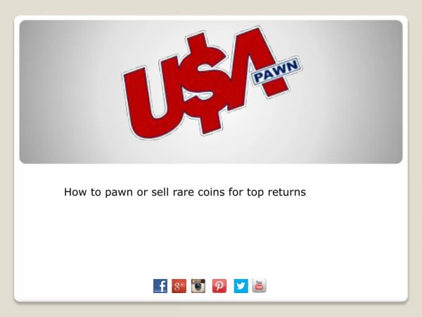 How to pawn or sell rare coins for top returns