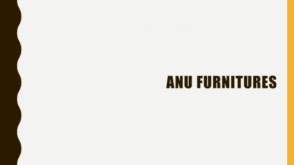 Anu Furniture's|Best Furniture Store In Hyderabad