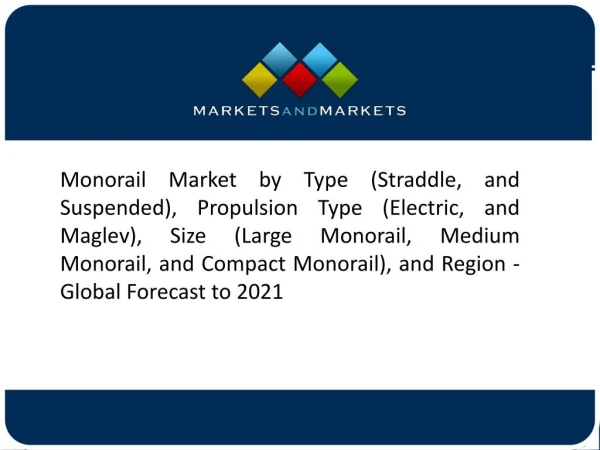 Growing Rate of Urbanization Expected to Drive the Monorail Systems Market