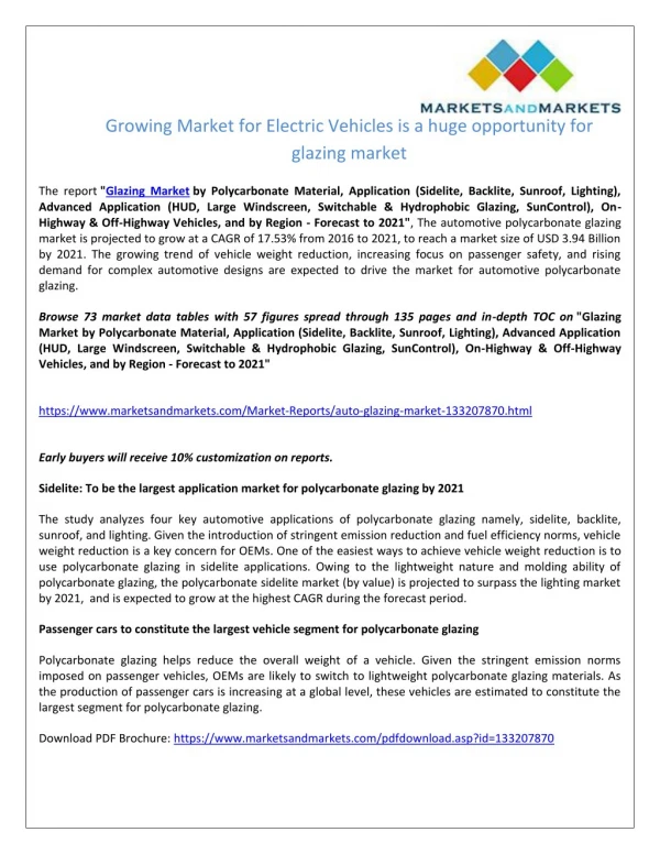 2.	Growing Market for Electric Vehicles is a huge opportunity for glazing market