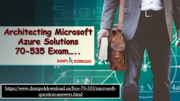 Download Verified 70-535 Exam Certifications Questions - Dumps4Download.us