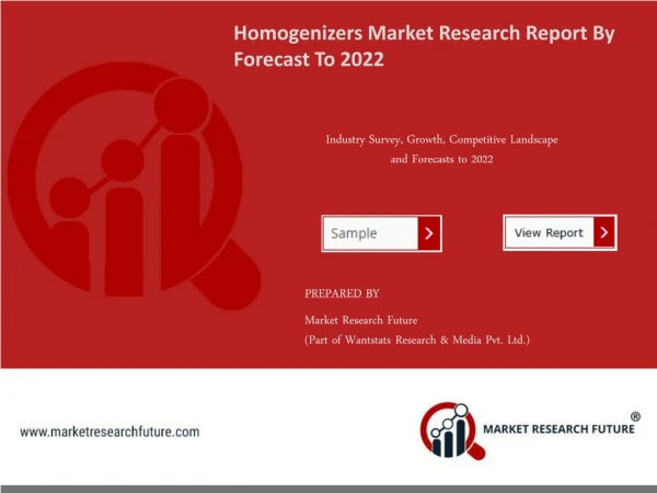 Homogenizers Market Research Report - Forecast to 2022